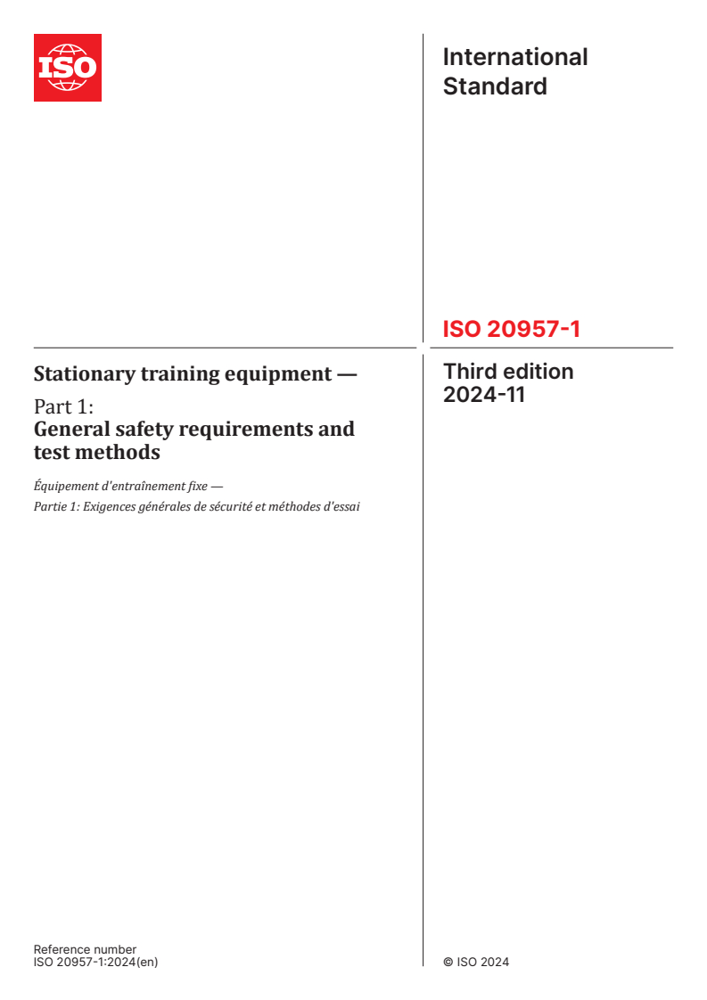 ISO 20957-1:2024 - Stationary training equipment — Part 1: General safety requirements and test methods
Released:11/15/2024