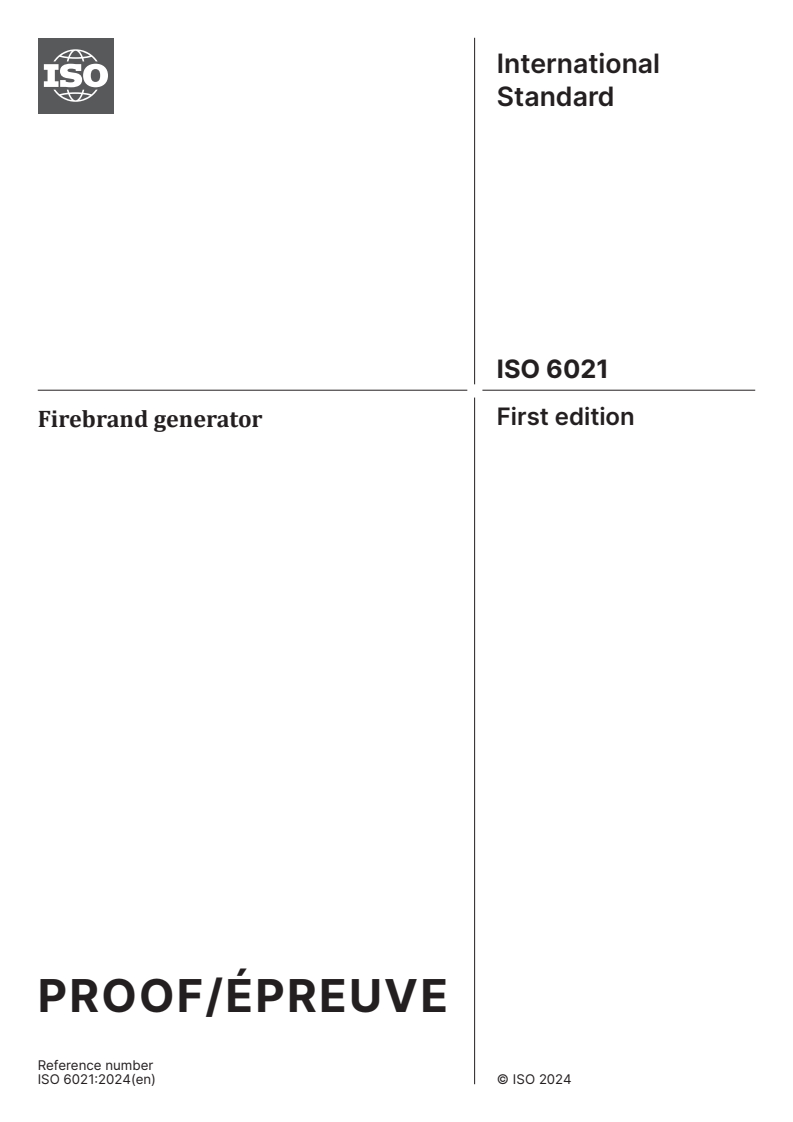 ISO/PRF 6021 - Firebrand generator
Released:10. 01. 2024