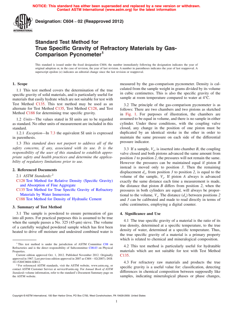 ASTM C604-02(2012) - Standard Test Method for  True Specific Gravity of Refractory Materials by Gas-Comparison  Pycnometer