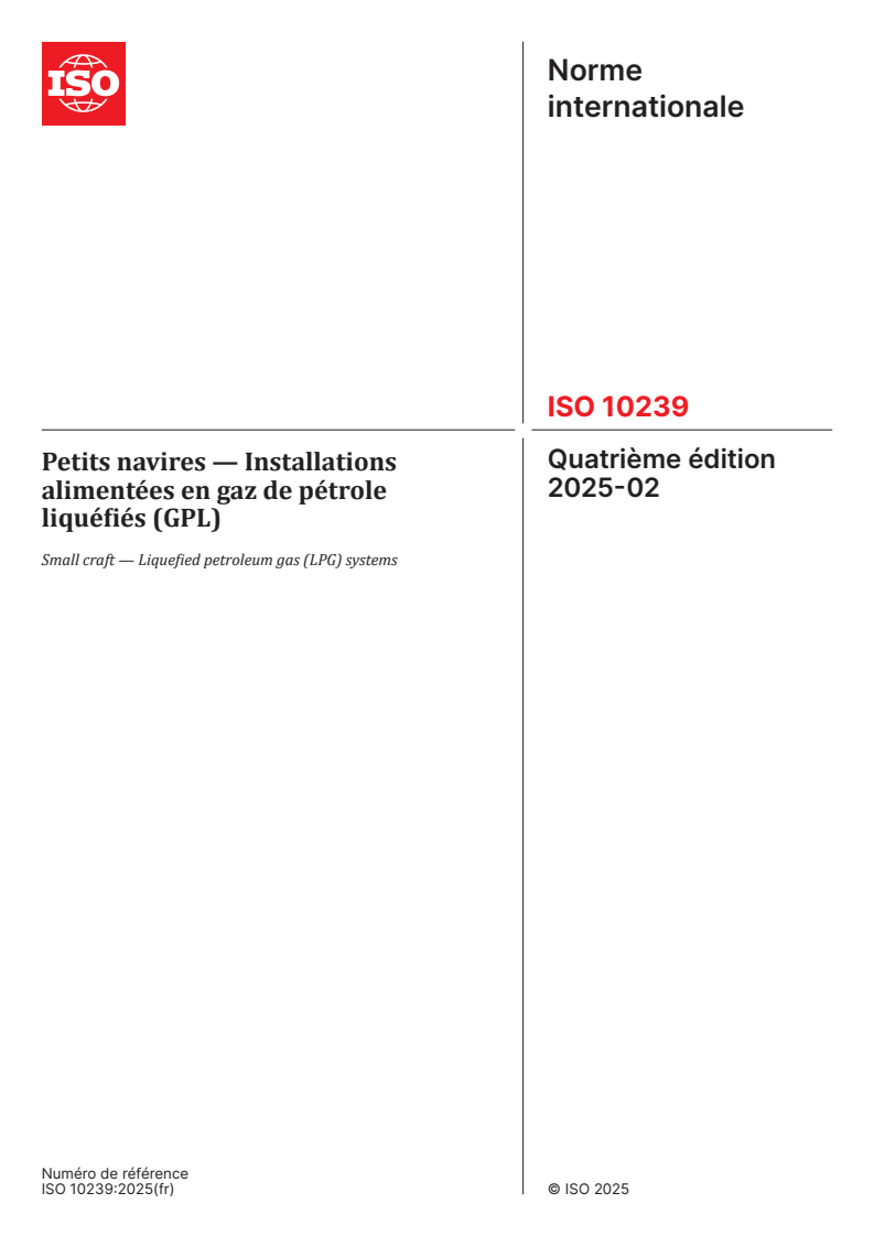 ISO 10239:2025 - Petits navires — Installations alimentées en gaz de pétrole liquéfiés (GPL)
Released:19. 02. 2025