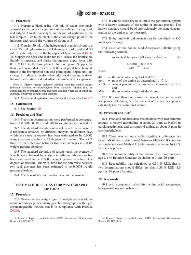 ASTM D2106-07(2012) - Standard Test Methods for  Determination of Amine Acid Acceptance (Alkalinity) of Halogenated  Organic Solvents