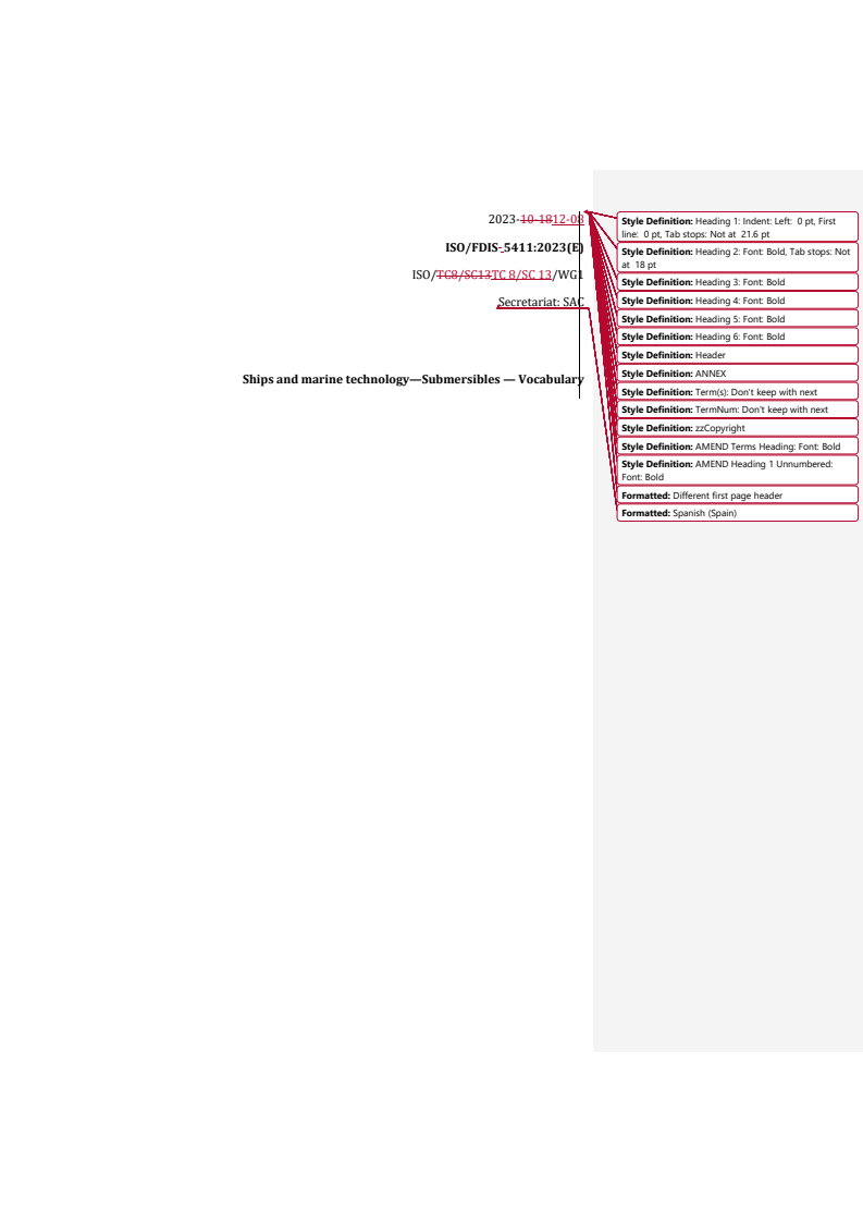 REDLINE ISO/FDIS 5411 - Ships and marine technology — Submersibles — Vocabulary
Released:11. 12. 2023