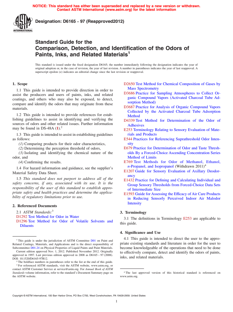 ASTM D6165-97(2012) - Standard Guide for the  Comparison, Detection, and Identification of the Odors of Paints,  Inks,     and Related Materials (Withdrawn 2016)