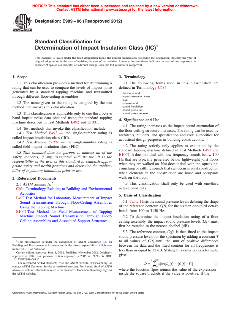 ASTM E989-06(2012) - Standard Classification for  Determination of Impact Insulation Class (IIC)