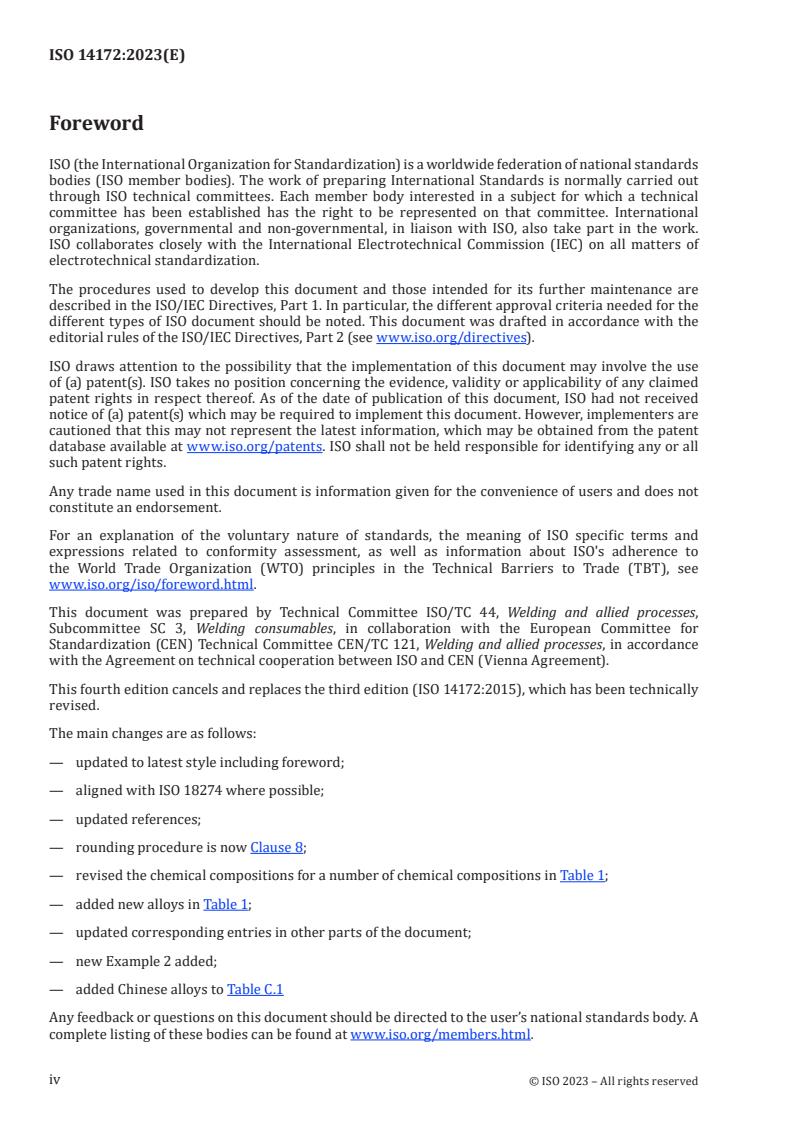 ISO 14172:2023 ISO 14172:2023 - Welding consumables — Covered electrodes for manual metal arc welding of nickel and nickel alloys — Classification
Released:27. 07. 2023 - Page 4 preview