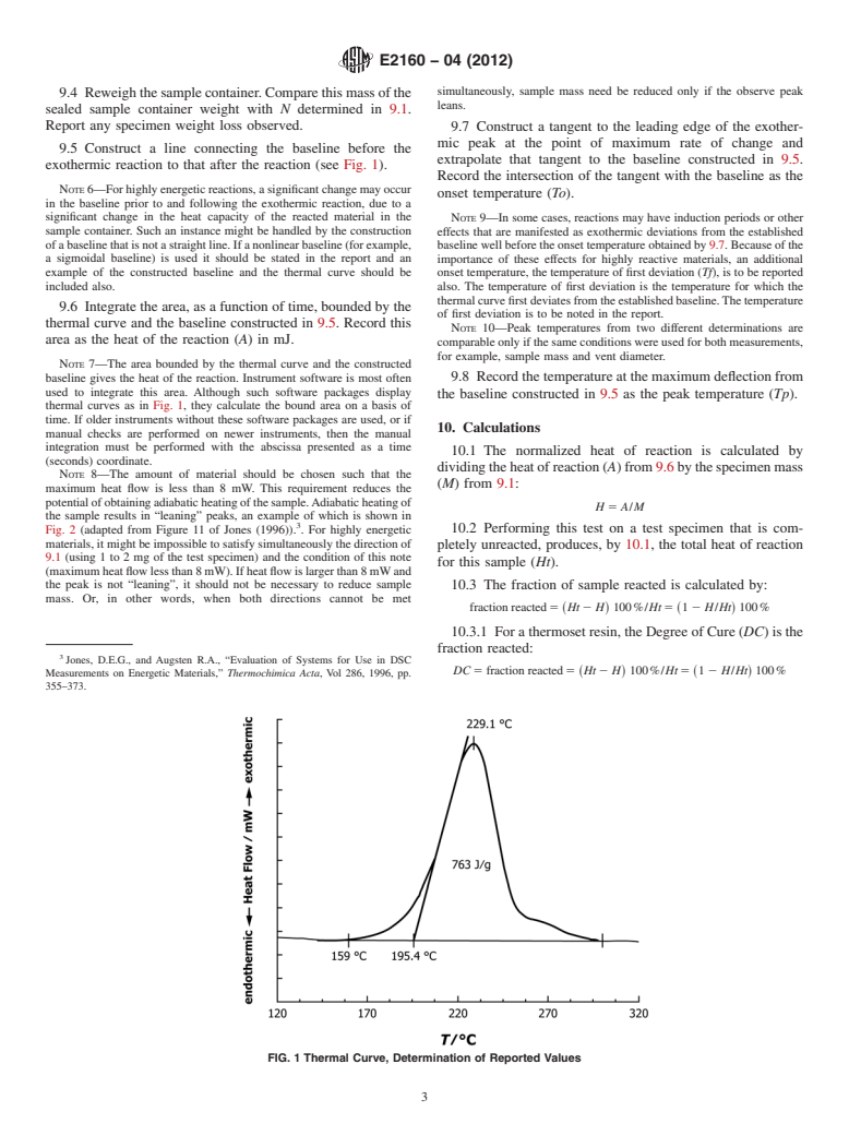 ASTM E2160-04(2012) - Standard Test Method for  Heat of Reaction of Thermally Reactive Materials by Differential  Scanning Calorimetry