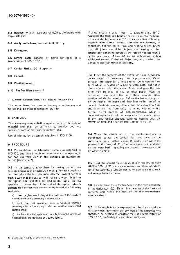 ISO 3074:1975 ISO 3074:1975 - Wool -- Determination of dichloromethane-soluble matter in combed sliver - Page 4 preview
