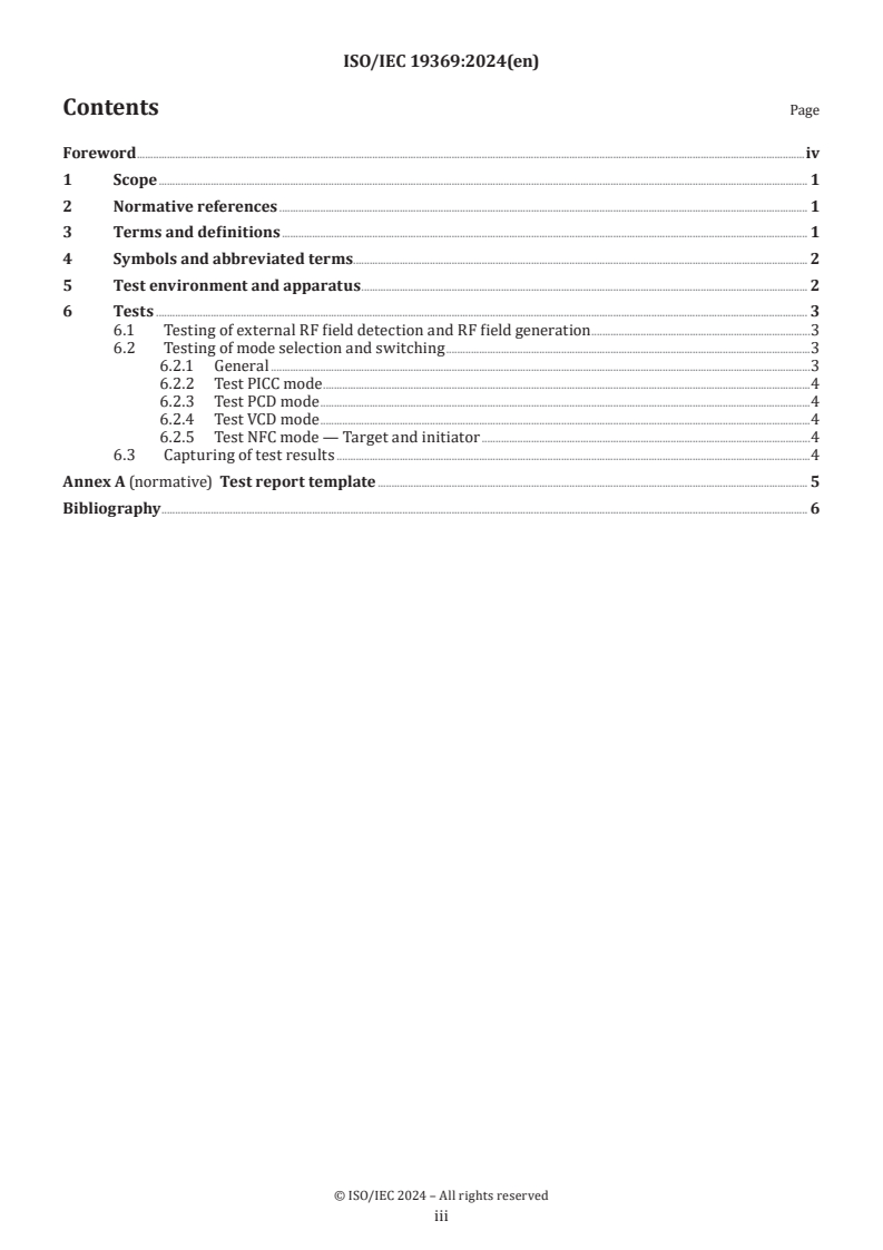 ISO/IEC 19369:2024 - Information technology — Telecommunications and information exchange between systems — NFCIP-2 test methods
Released:17. 09. 2024