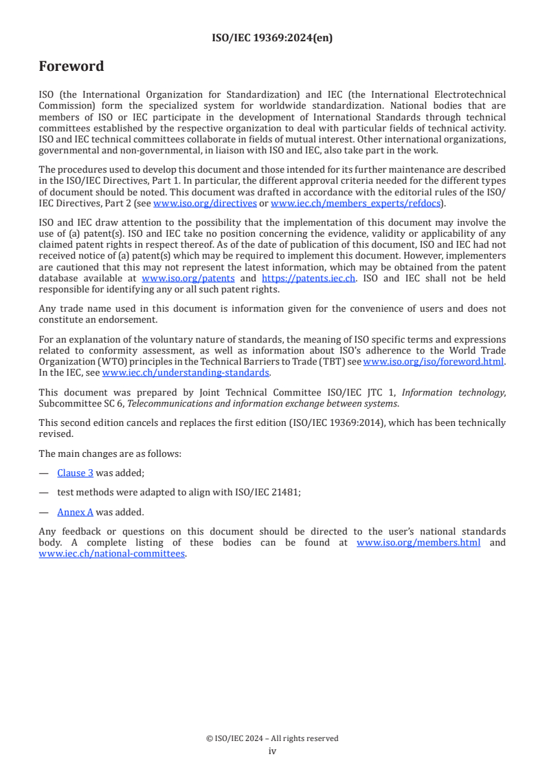ISO/IEC 19369:2024 ISO/IEC 19369:2024 - Information technology — Telecommunications and information exchange between systems — NFCIP-2 test methods
Released:17. 09. 2024 - Page 4 preview