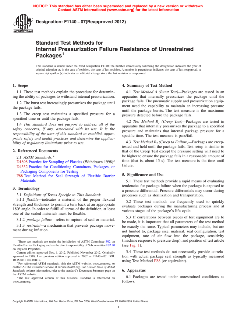 ASTM F1140-07(2012) - Standard Test Methods for  Internal Pressurization Failure Resistance of Unrestrained   Packages