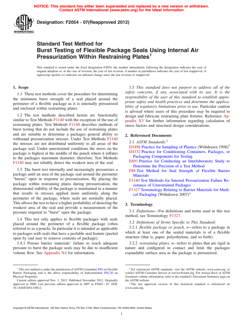 ASTM F2054-07(2012) - Standard Test Method for  Burst Testing of Flexible Package Seals Using Internal Air   Pressurization Within Restraining Plates