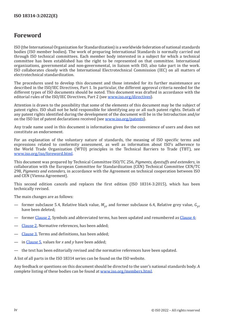 ISO 18314-3:2022 ISO 18314-3:2022 - Analytical colorimetry — Part 3: Special indices
Released:21. 11. 2022 - Page 4 preview