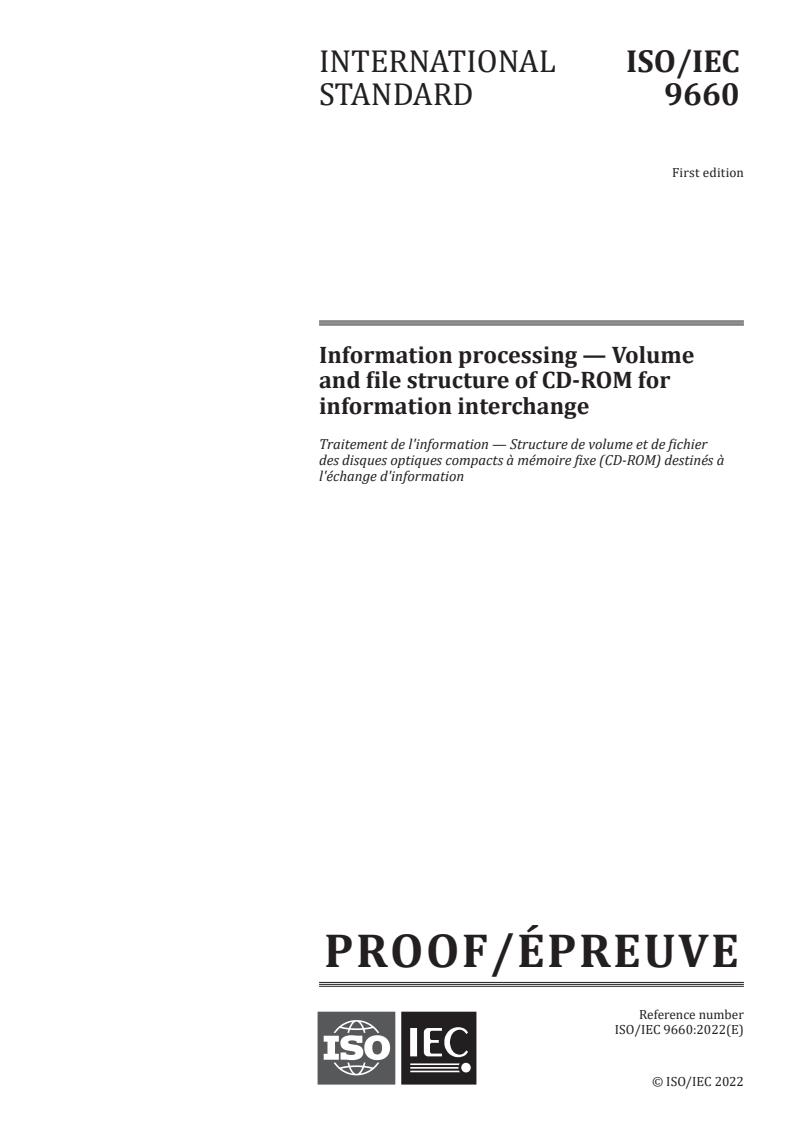 ISO/IEC PRF 9660 - Information processing — Volume and file structure of CD-ROM for information interchange
Released:18. 11. 2022