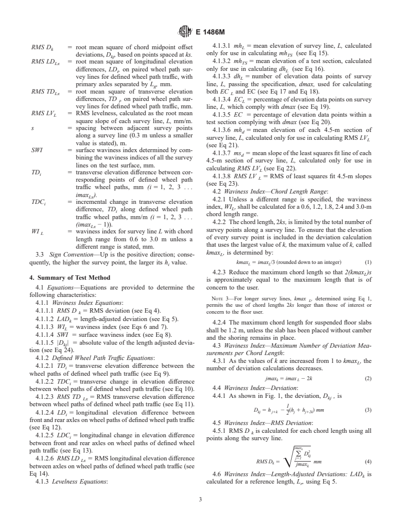 ASTM E1486M-98 - Standard Test Method for Determining Floor Tolerances Using Waviness, Wheel Path and Levelness Criteria [Metric]