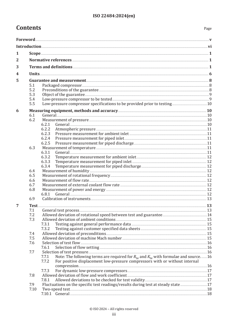 ISO 22484:2024 - Displacement and dynamic compressors — Performance test code for electric driven low-pressure air compressor packages
Released:11/1/2024