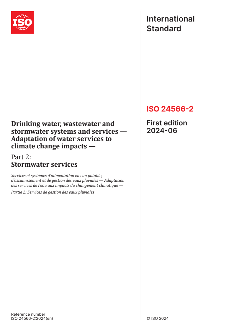ISO 24566-2:2024 - Drinking water, wastewater and stormwater systems and services — Adaptation of water services to climate change impacts — Part 2: Stormwater services
Released:21. 06. 2024