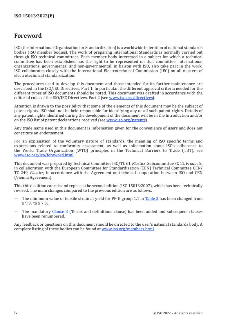 ISO 15013:2022 ISO 15013:2022 - Plastics — Extruded sheets of polypropylene (PP) — Requirements and test methods
Released:2/25/2022 - Page 4 preview