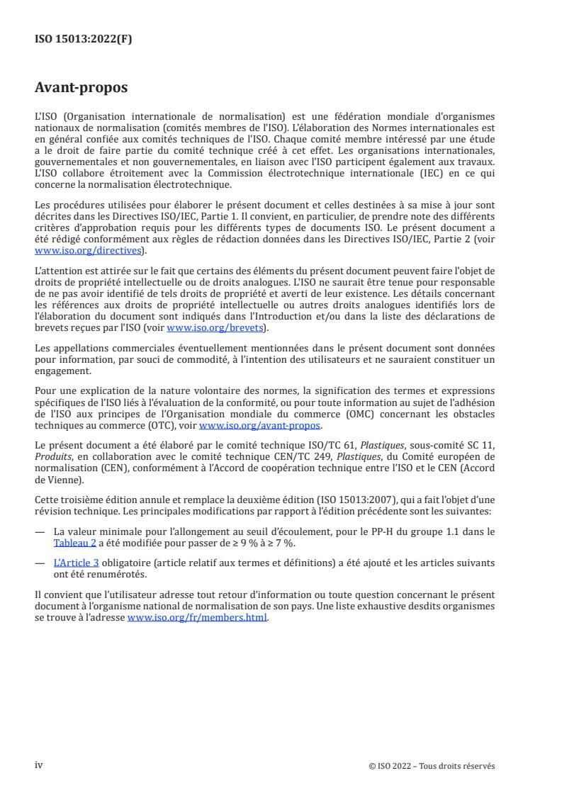 ISO 15013:2022 ISO 15013:2022 - Plastics — Extruded sheets of polypropylene (PP) — Requirements and test methods
Released:2/25/2022 - Page 4 preview