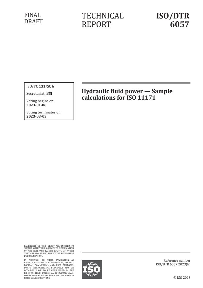 ISO/DTR 6057 - Hydraulic fluid power — Sample calculations for ISO 11171
Released:23. 12. 2022