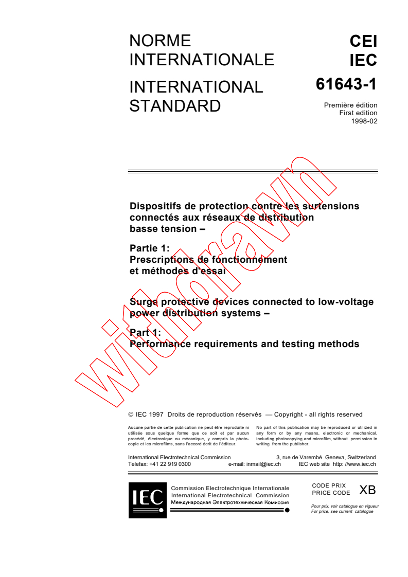 IEC 61643-1:1998 - Surge protective devices connected to low-voltage power distribution systems - Part 1: Performance requirements and testing methods
Released:2/26/1998
Isbn:2831842182