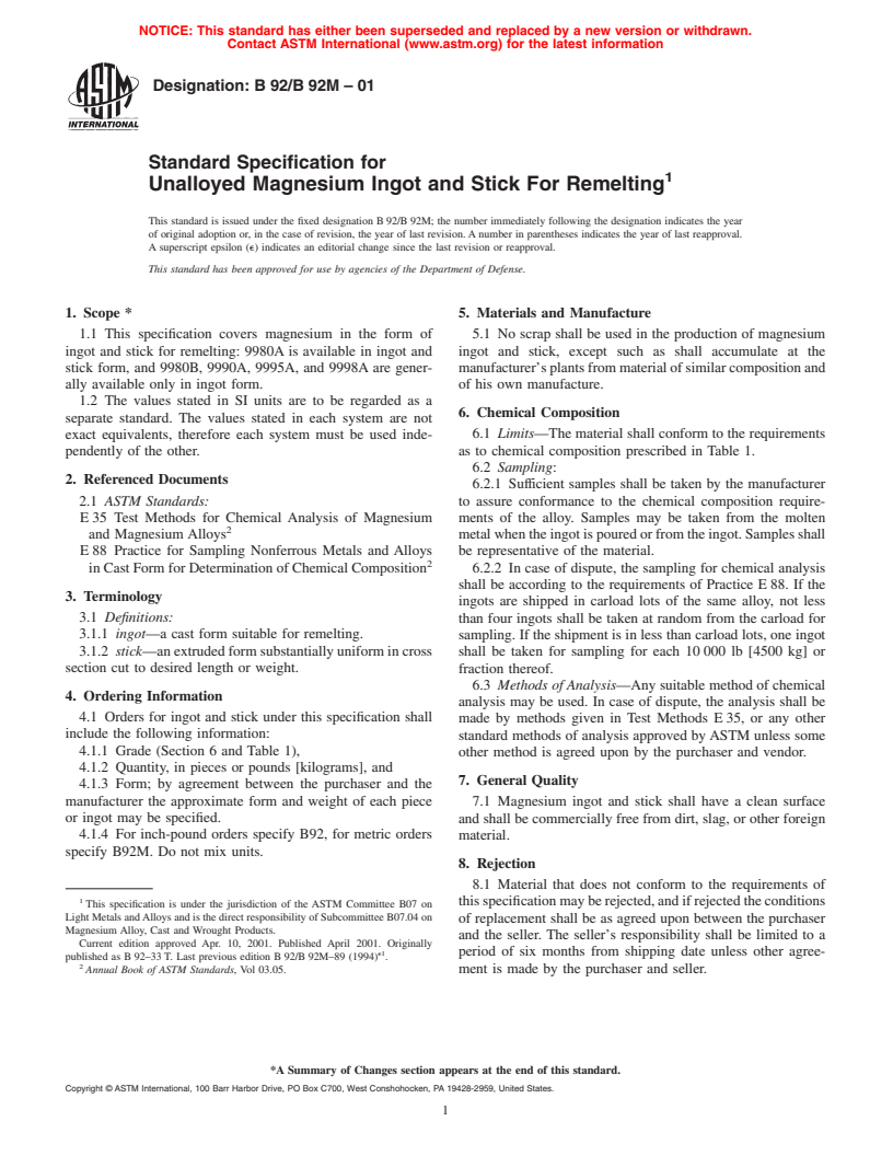 ASTM B92/B92M-01 - Standard Specification for Unalloyed  Magnesium Ingot and Stick For Remelting