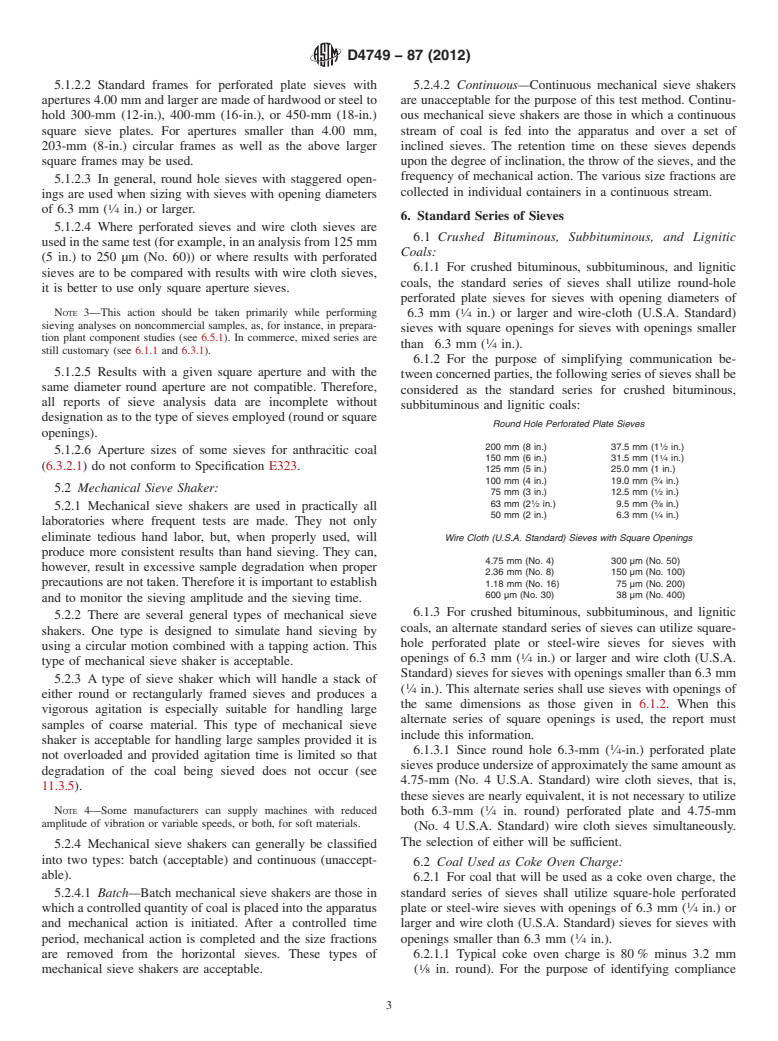 ASTM D4749-87(2012) - Standard Test Method for  Performing the Sieve Analysis of Coal and Designating Coal  Size