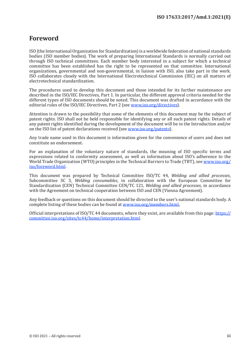 ISO 17633:2017/Amd 1:2021 - Welding consumables — Tubular cored electrodes and rods for gas shielded and non-gas shielded metal arc welding of stainless and heat-resisting steels — Classification — Amendment 1
Released:6/8/2021