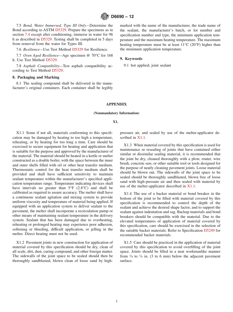 ASTM D6690-12 - Standard Specification for  Joint and Crack Sealants, Hot Applied, for Concrete and Asphalt  Pavements