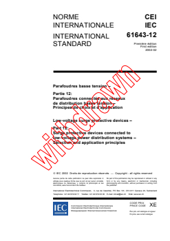 IEC 61643-12:2002 - Low-voltage surge protective devices - Part 12: Surge protective devices connected to low-voltage power distribution systems - Selection and application principles
Released:2/26/2002
Isbn:2831861853 - Page 3 preview