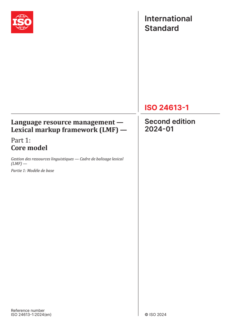 ISO 24613-1:2024 - Language resource management — Lexical markup framework (LMF) — Part 1: Core model
Released:15. 01. 2024