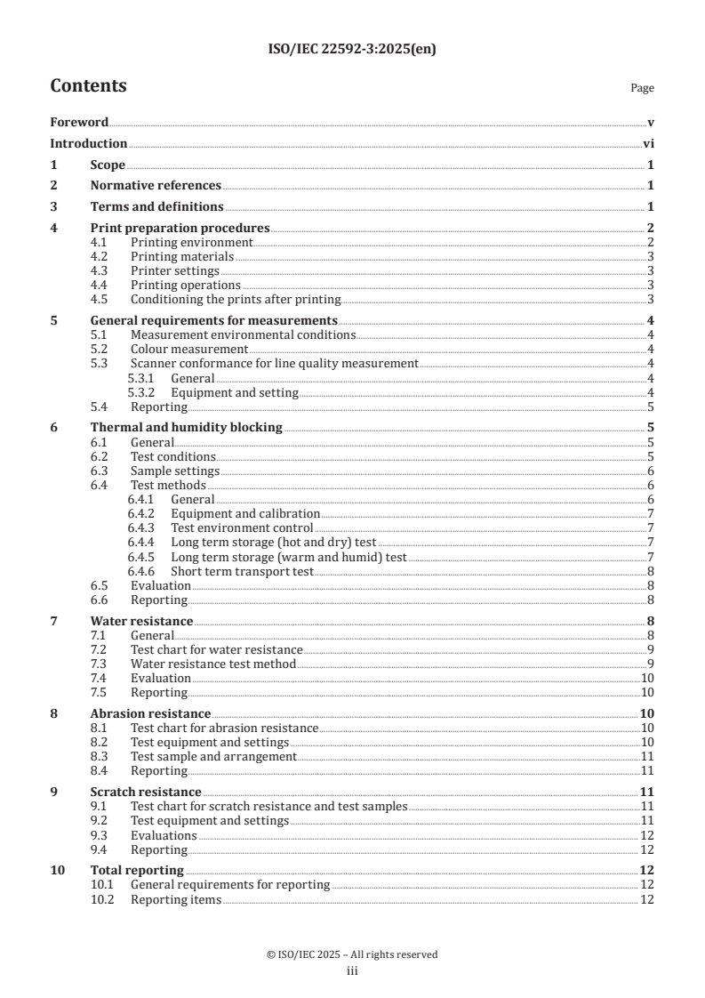 ISO/IEC 22592-3:2025 - Office equipment — Print quality measurement methods for colour prints — Part 3: Physical durability measurement methods
Released:28. 01. 2025