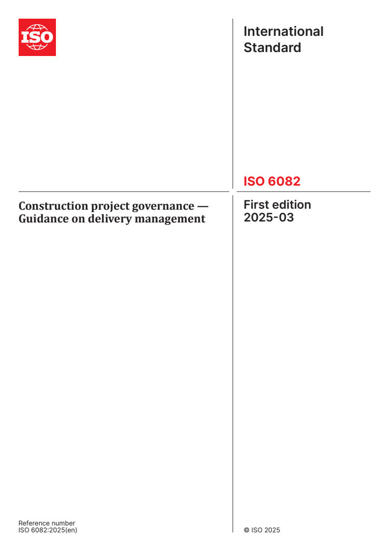 ISO 6082:2025 - Construction project governance — Guidance on delivery management
Released:7. 03. 2025