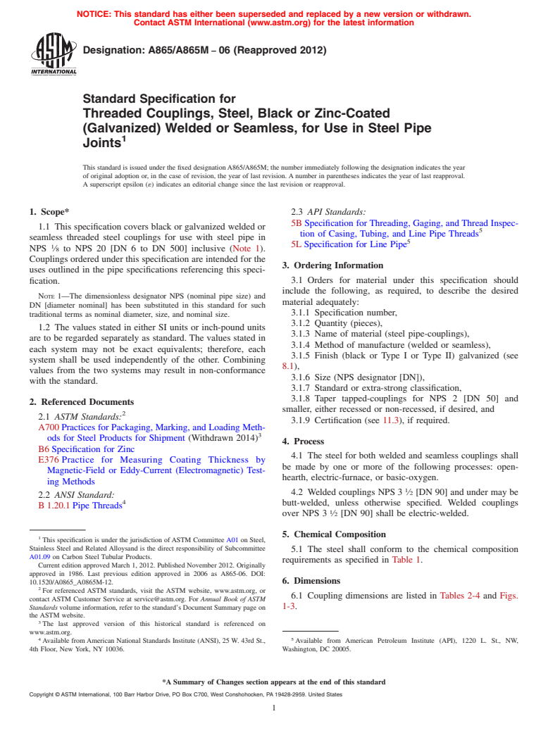 ASTM A865/A865M-06(2012) - Standard Specification for Threaded Couplings, Steel, Black or Zinc-Coated (Galvanized) Welded or Seamless, for Use in Steel Pipe Joints