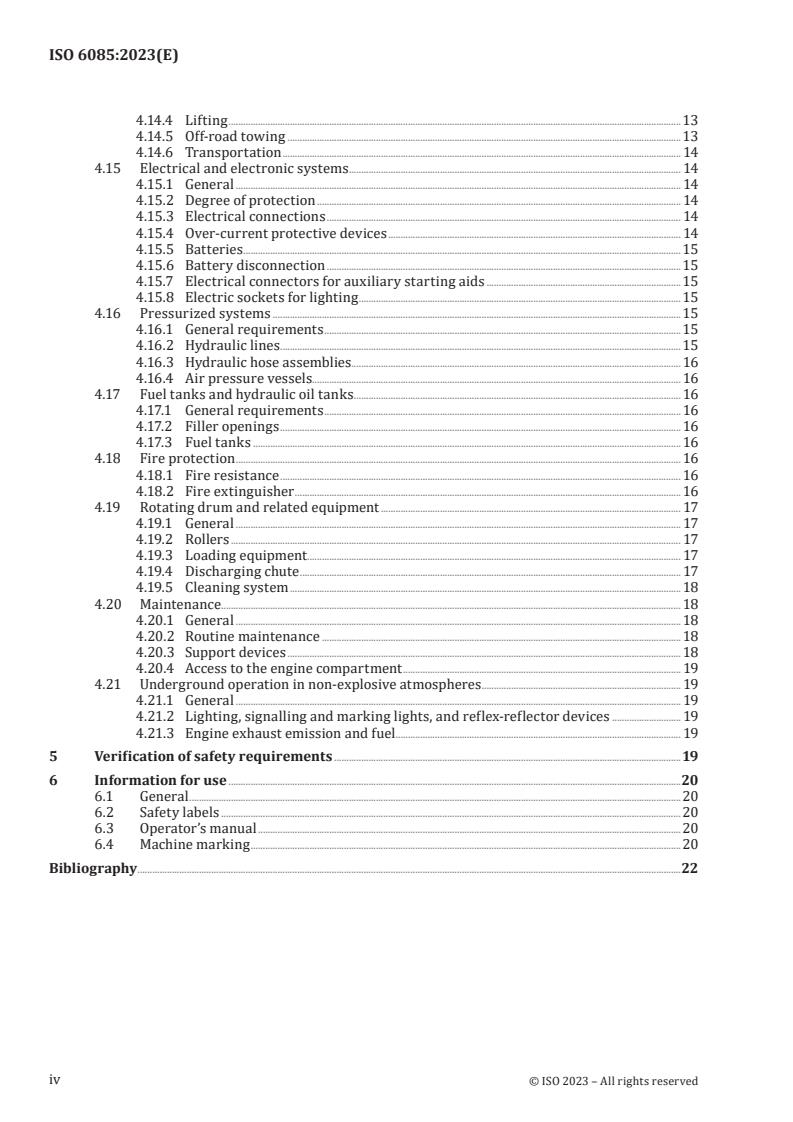 ISO 6085:2023 ISO 6085:2023 - Building construction machinery and equipment — Self-loading mobile concrete mixers — Safety requirements and verification
Released:22. 02. 2023 - Page 4 preview