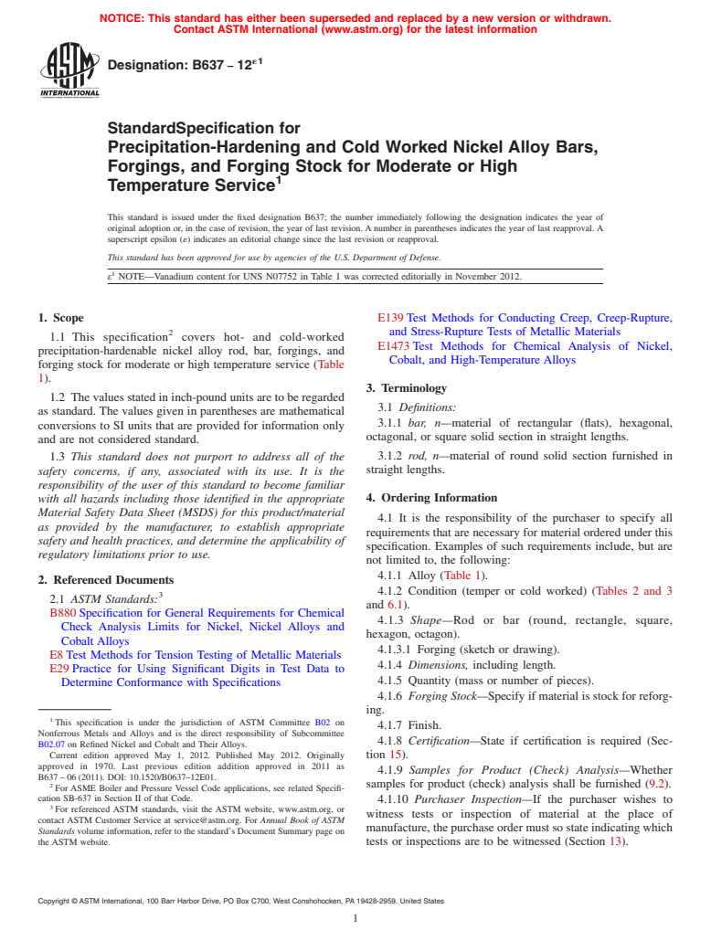 ASTM B637-12e1 - Standard Specification for Precipitation-Hardening and Cold Worked Nickel Alloy Bars, Forgings, and Forging Stock for Moderate or High Temperature Service