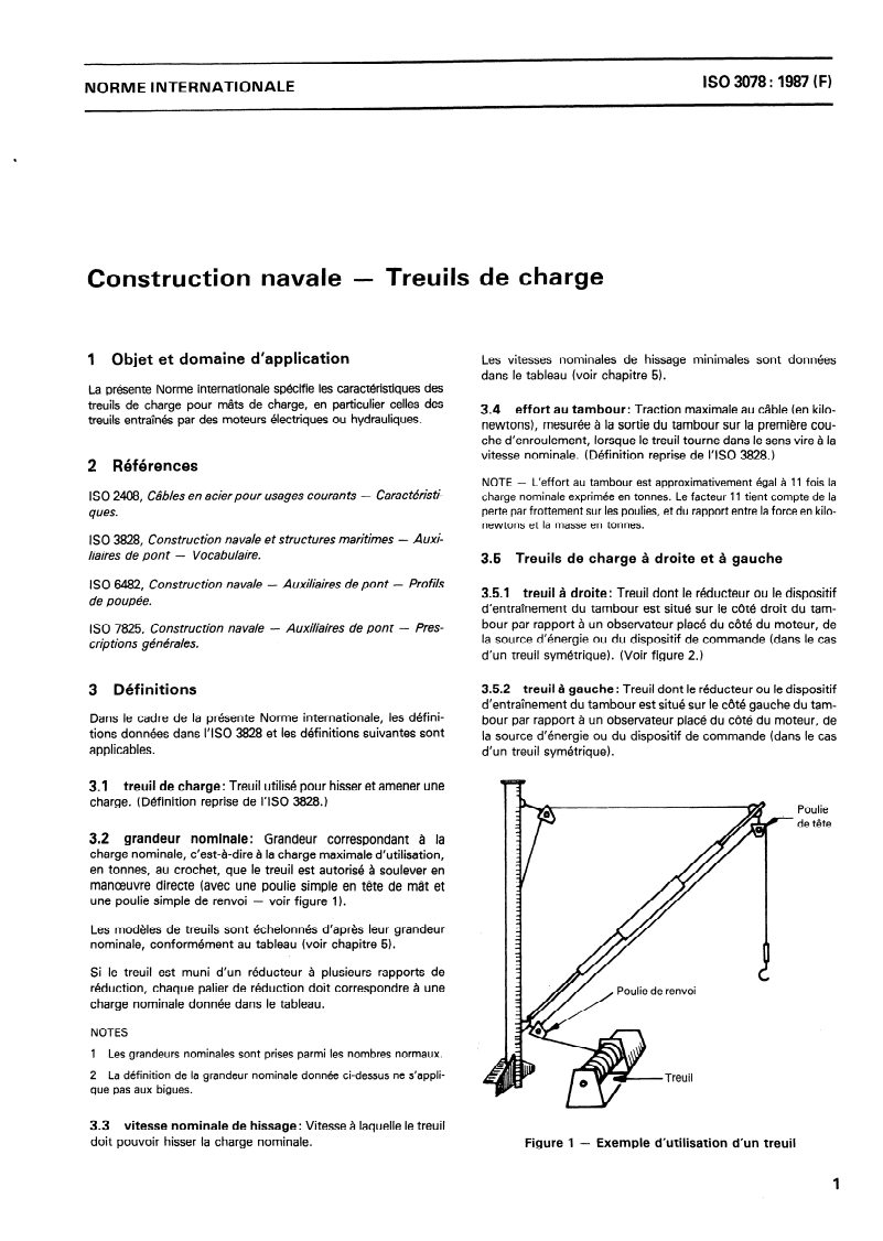 ISO 3078:1987 ISO 3078:1987 - Construction navale — Treuils de charge
Released:5/21/1987