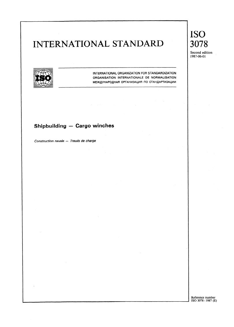 ISO 3078:1987 ISO 3078:1987 - Shipbuilding — Cargo winches
Released:5/21/1987