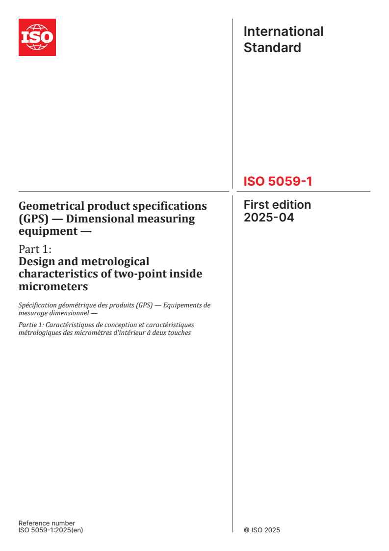 ISO 5059-1:2025 - Geometrical product specifications (GPS) — Dimensional measuring equipment — Part 1: Design and metrological characteristics of two-point inside micrometers
Released:29. 04. 2025