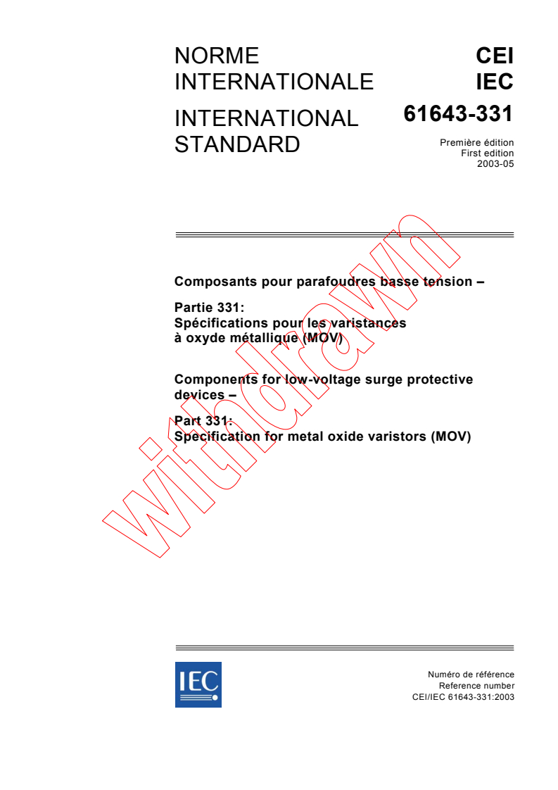 IEC 61643-331:2003 - Components for low-voltage surge protective devices - Part 331: Specification for metal oxide varistors (MOV)
Released:5/27/2003
Isbn:2831870305