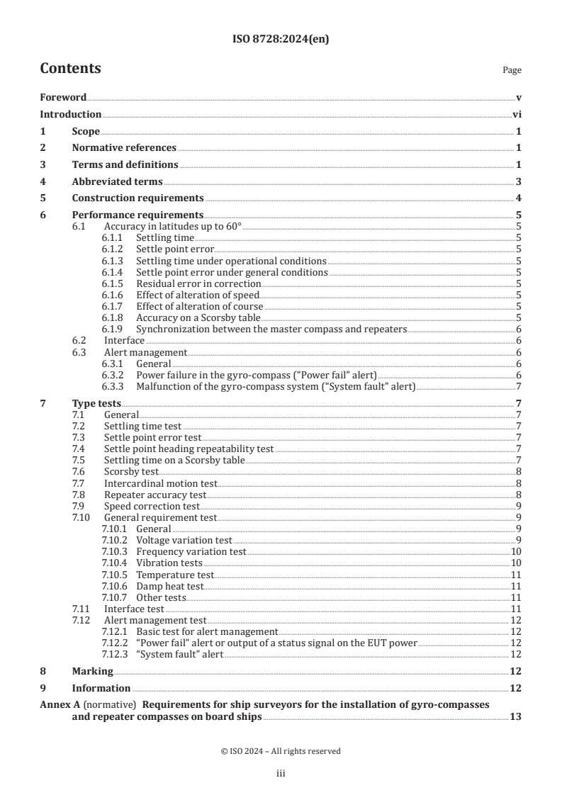 ISO 8728:2024 - Ships and marine technology — Marine gyro-compasses
Released:16. 01. 2024