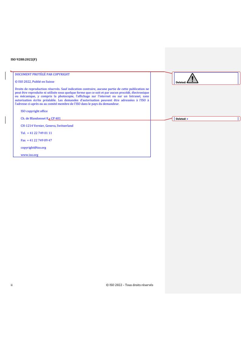 ISO 9288:2022 REDLINE ISO 9288:2022 - Thermal insulation — Heat transfer by radiation — Vocabulary
Released:31. 08. 2022 - Page 2 preview