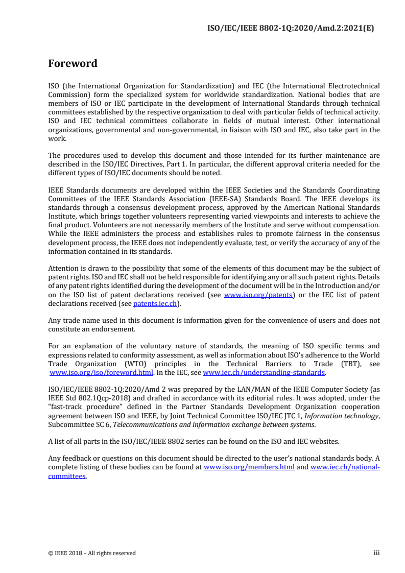 ISO/IEC/IEEE 8802-1Q:2020/Amd 2:2021 - Telecommunications and exchange between information technology systems — Requirements for local and metropolitan area networks — Part 1Q: Bridges and bridged networks — Amendment 2: YANG data model
Released:9/13/2021