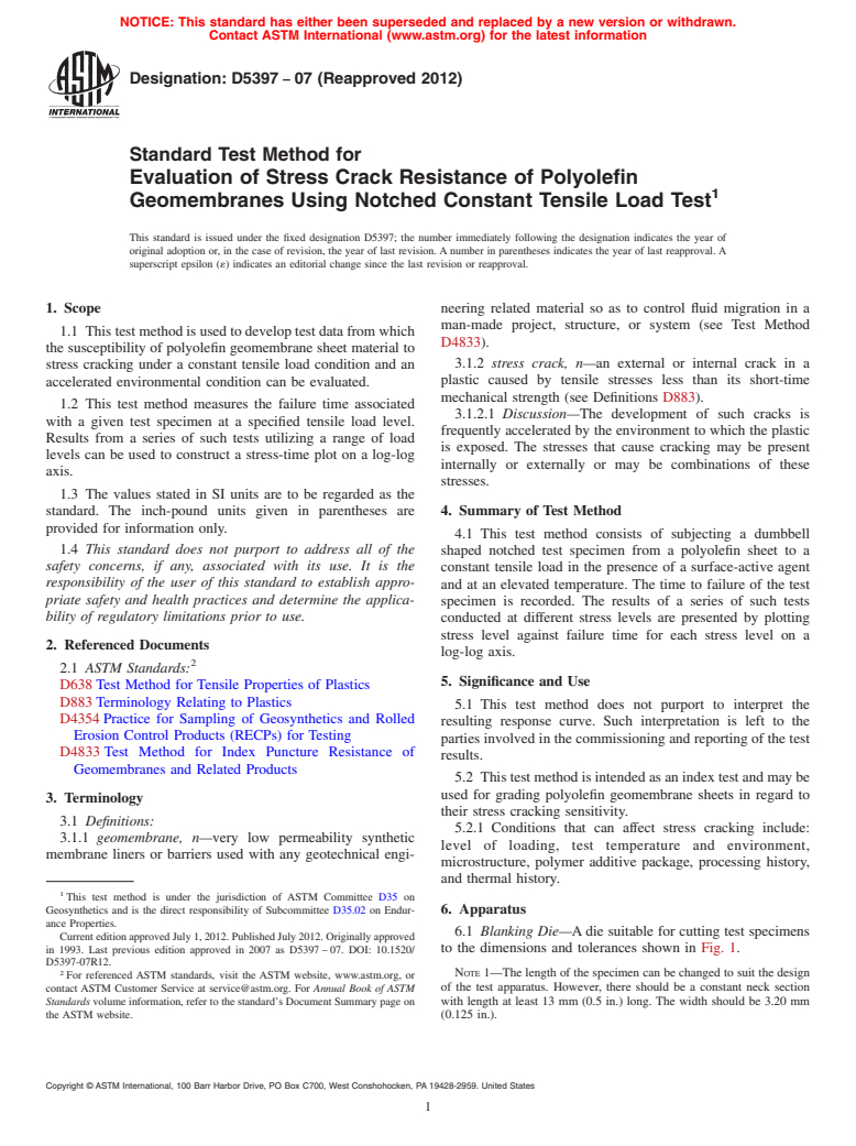 ASTM D5397-07(2012) - Standard Test Method for  Evaluation of Stress Crack Resistance of Polyolefin Geomembranes  Using Notched Constant Tensile Load Test