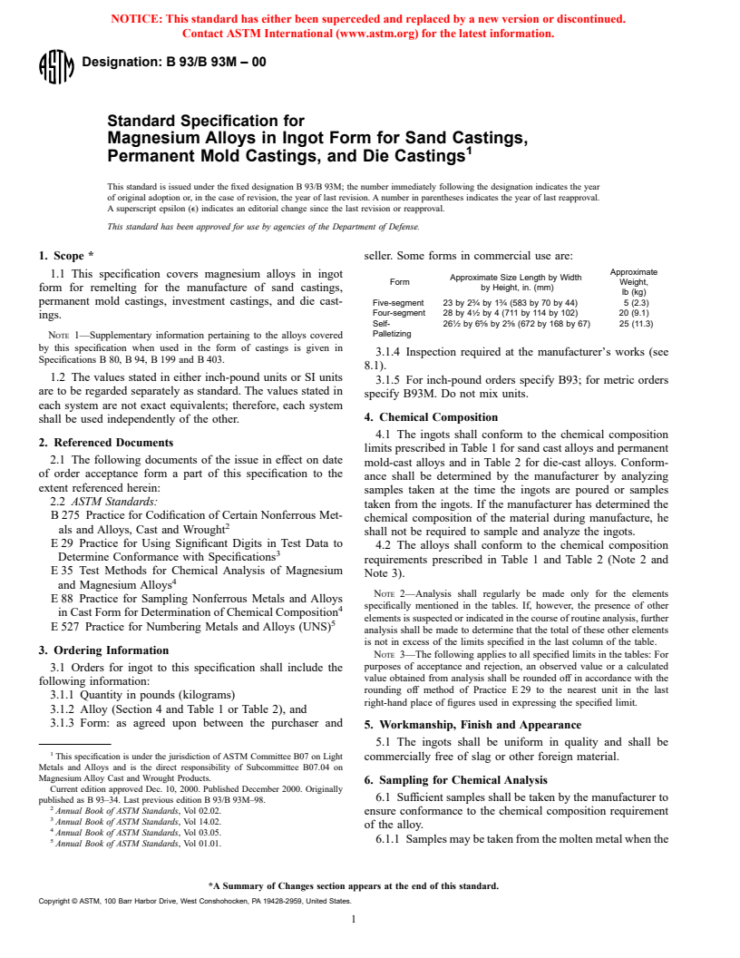 ASTM B93/B93M-00 - Standard Specification for Magnesium Alloys in Ingot Form for Sand Castings, Permanent Mold Castings, and Die Castings