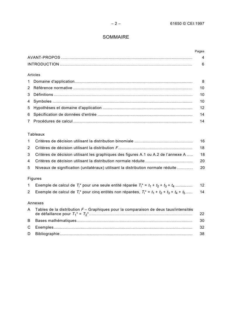 IEC 61650:1997 IEC 61650:1997 - Reliability data analysis techniques - Procedures for comparison of two constant failure rates and two constant failure (event) intensities - Page 4 preview