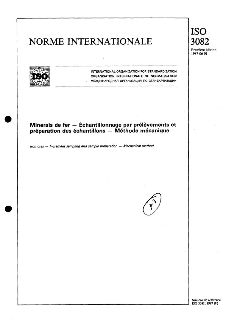 ISO 3082:1987 - Iron ores — Increment sampling and sample preparation — Mechanical method
Released:5/21/1987