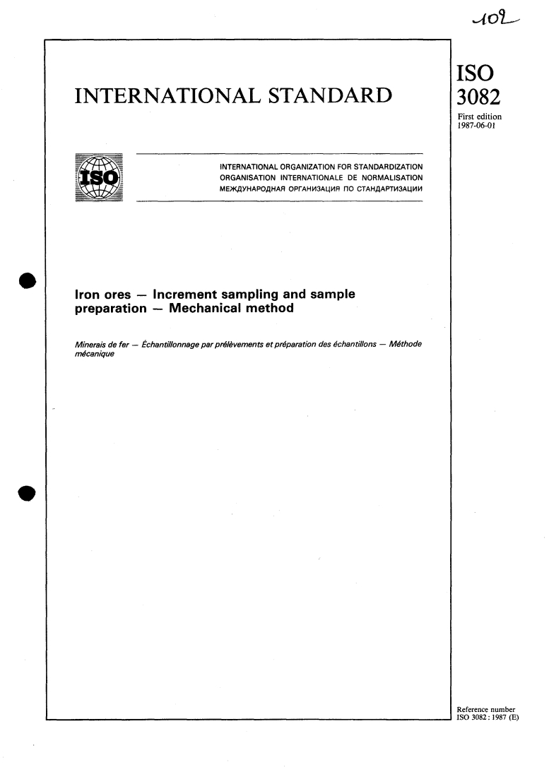 ISO 3082:1987 ISO 3082:1987 - Iron ores — Increment sampling and sample preparation — Mechanical method
Released:5/21/1987