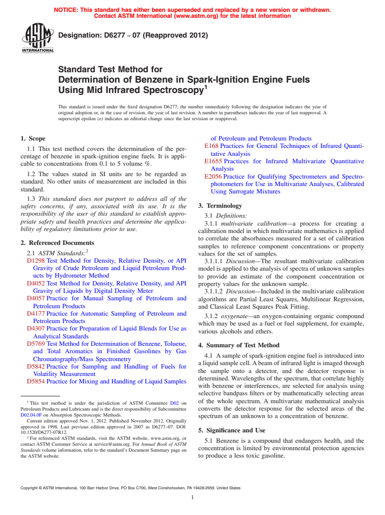 ASTM D6277-07(2012) - Standard Test Method for  Determination of Benzene in Spark-Ignition Engine Fuels Using   Mid Infrared Spectroscopy