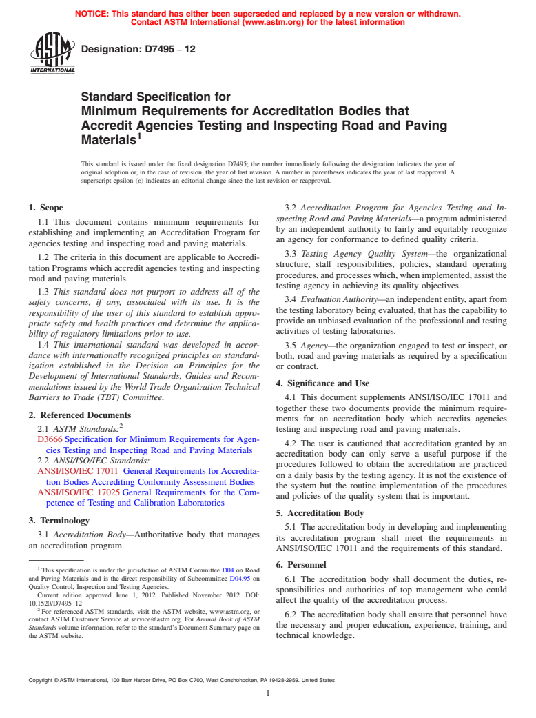 ASTM D7495-12 - Standard Specification for Minimum Requirements for Accreditation Bodies that Accredit  Agencies Testing and Inspecting Road and Paving Materials