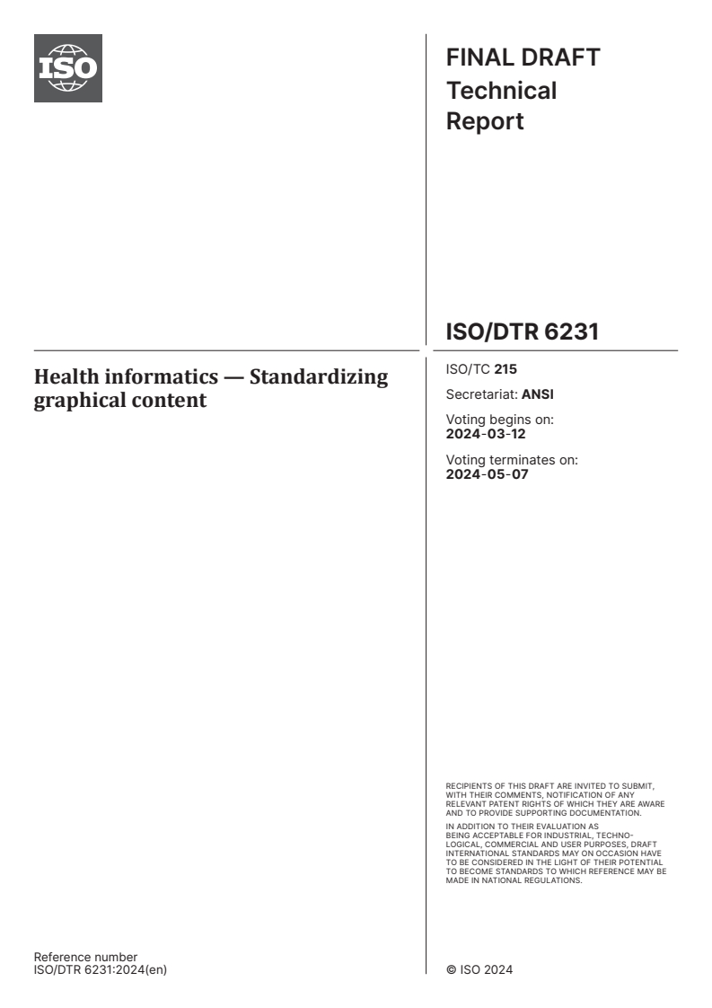 ISO/DTR 6231 - Health informatics — Standardizing graphical content
Released:27. 02. 2024
